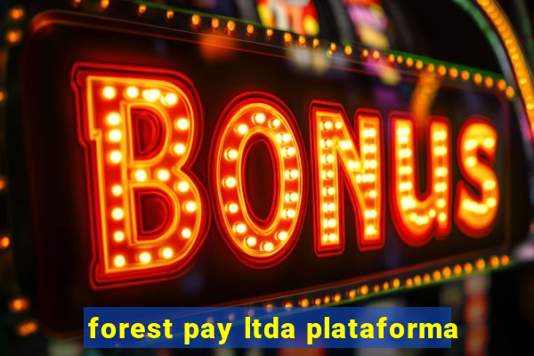 forest pay ltda plataforma